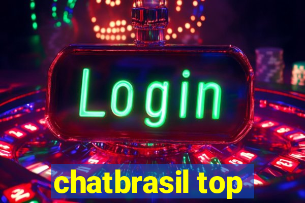 chatbrasil top